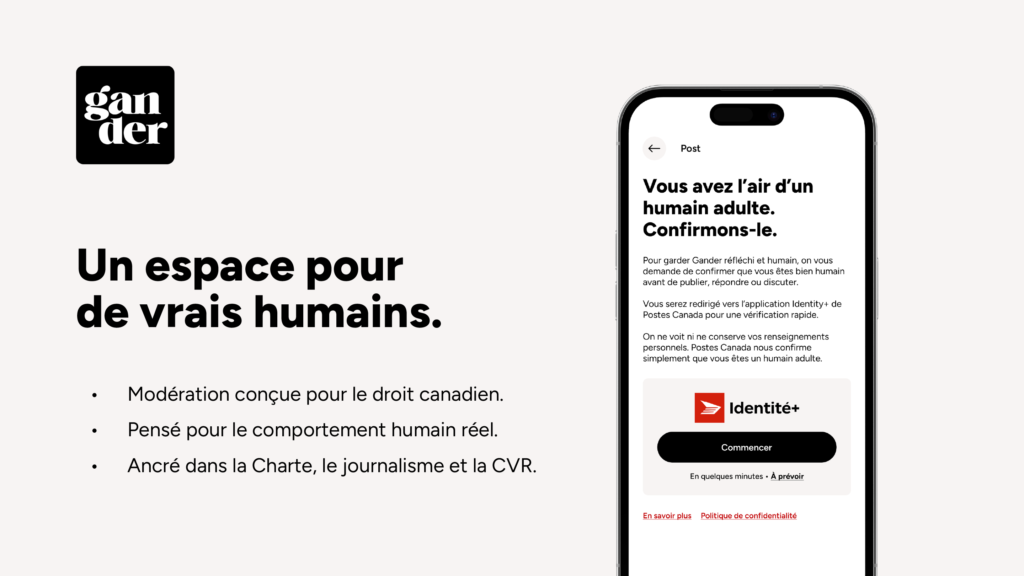 Écran Gander en français montrant « Un espace pour de vrais humains » et une vérif humaine via Identity+ de Postes Canada avant de publier.