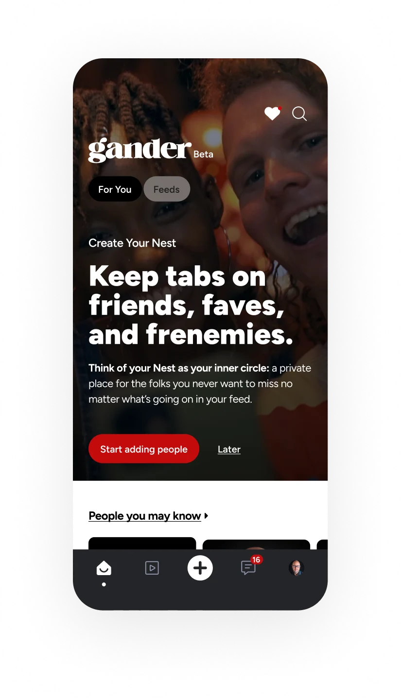 Gander Nests feature showing your inner circle feed